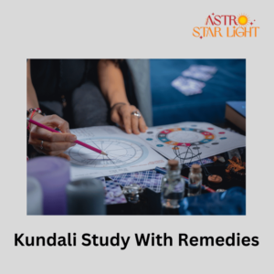 Kundali Study With Remedies